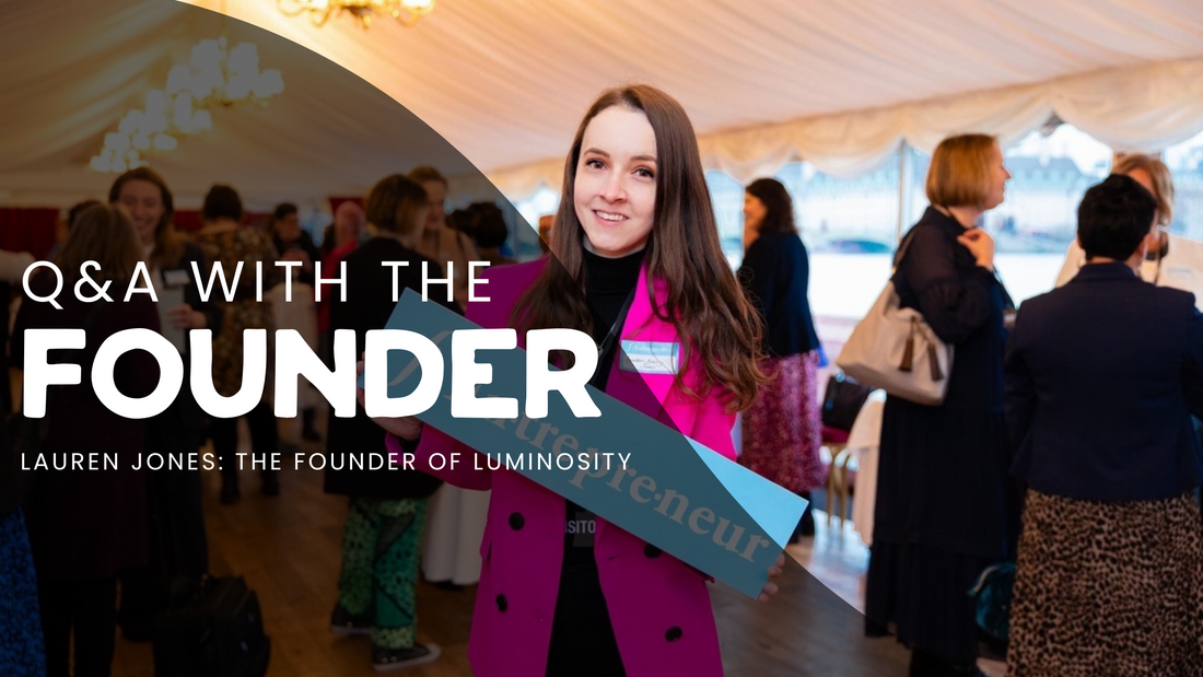 Q&A with Lauren, Founder of Luminosity Glitter